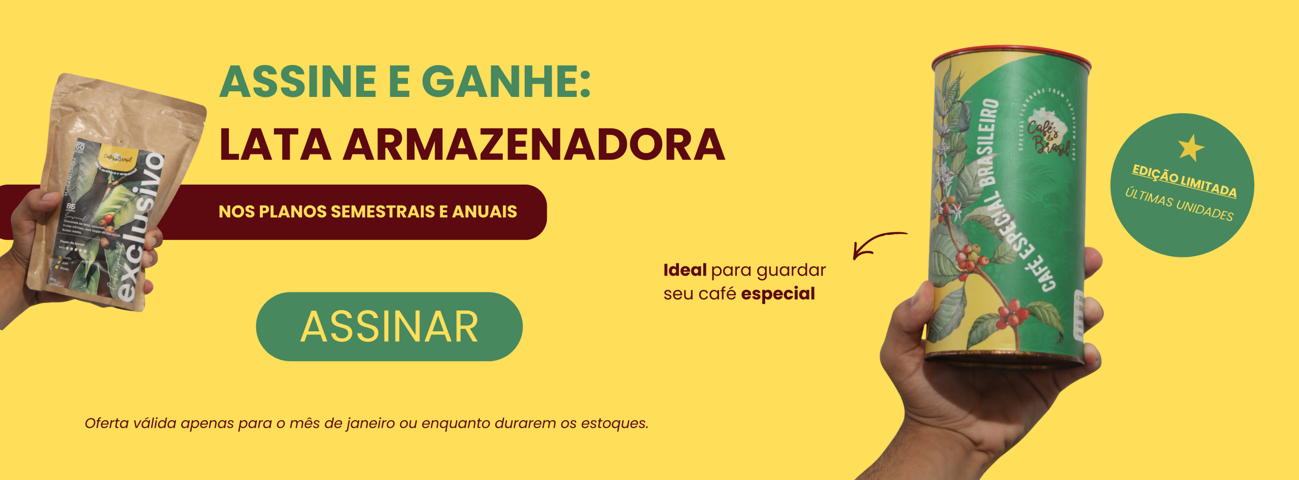 Assine agora e ganhe sua lata ARMAZENADORA. perfeita para guarda seu café sem perder a qualidade (4)